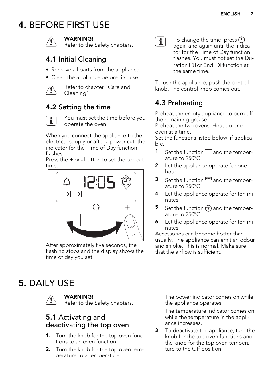 Before first use, Daily use, 1 initial cleaning | 2 setting the time, 3 preheating, 1 activating and deactivating the top oven | AEG NC4003000M User Manual | Page 7 / 28