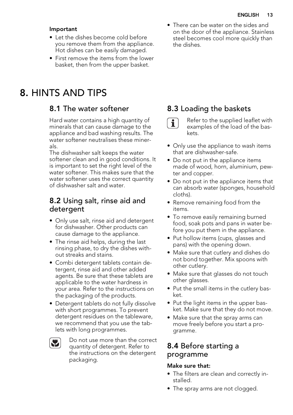 Hints and tips, 1 the water softener, 2 using salt, rinse aid and detergent | 3 loading the baskets, 4 before starting a programme | AEG F99009M0P User Manual | Page 13 / 20