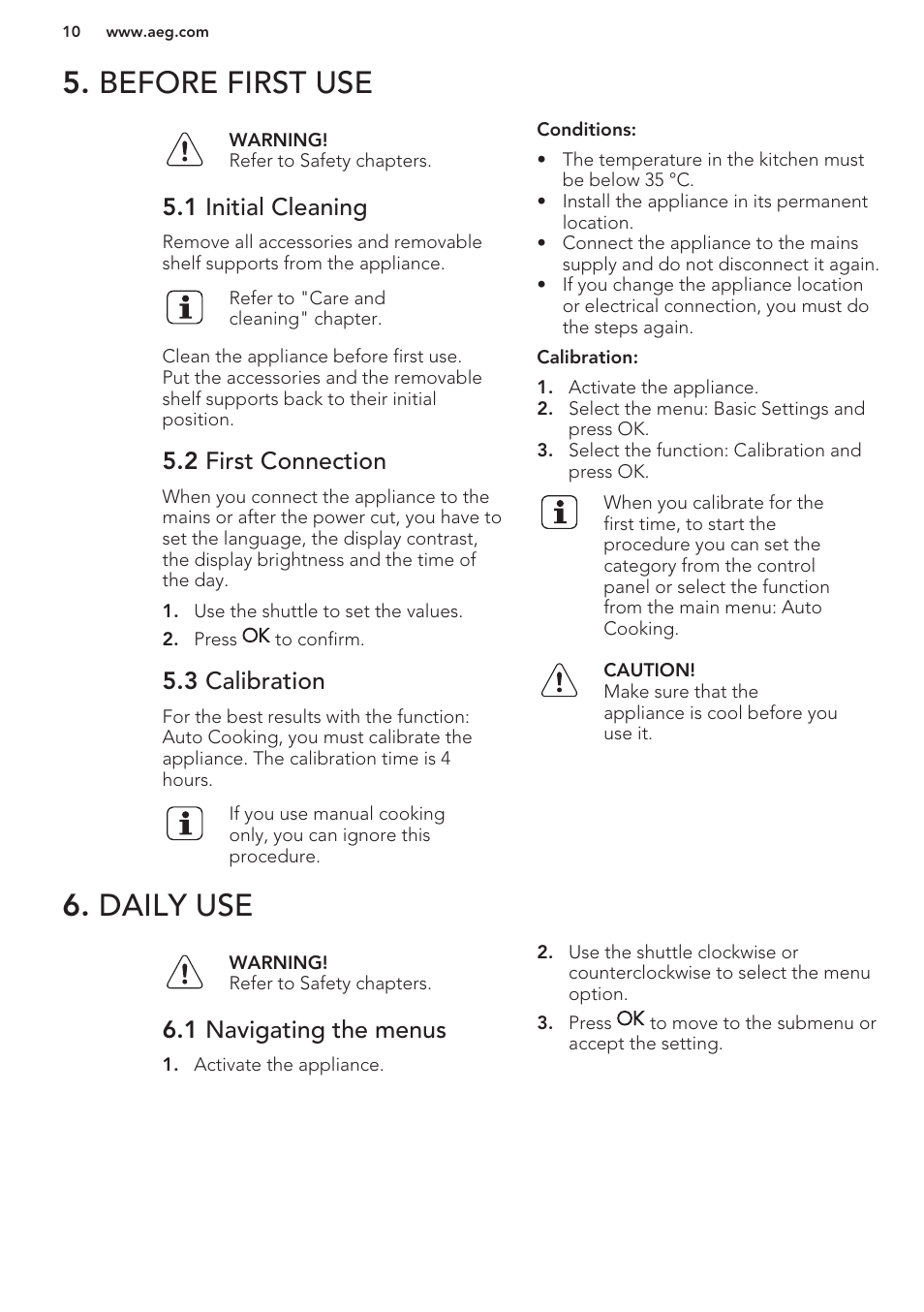 1 initial cleaning, 2 first connection, 3 calibration | Daily use, 1 navigating the menus, Before first use 6. daily use, Before first use | AEG DC7003000M User Manual | Page 10 / 48