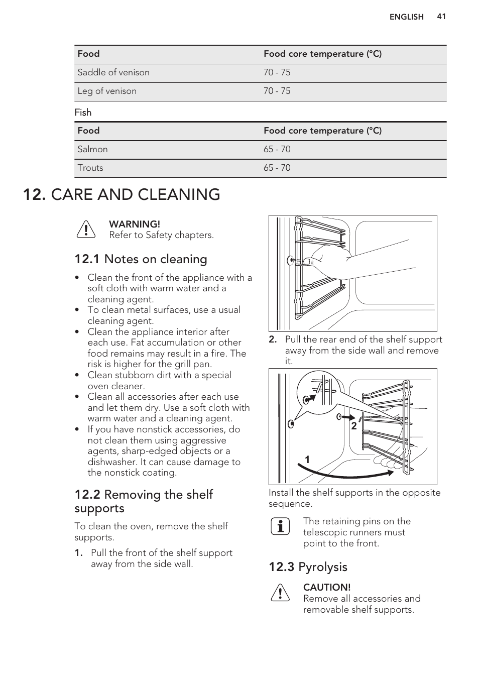 Care and cleaning, 1 notes on cleaning, 2 removing the shelf supports | 3 pyrolysis | AEG DC7003000M User Manual | Page 41 / 48