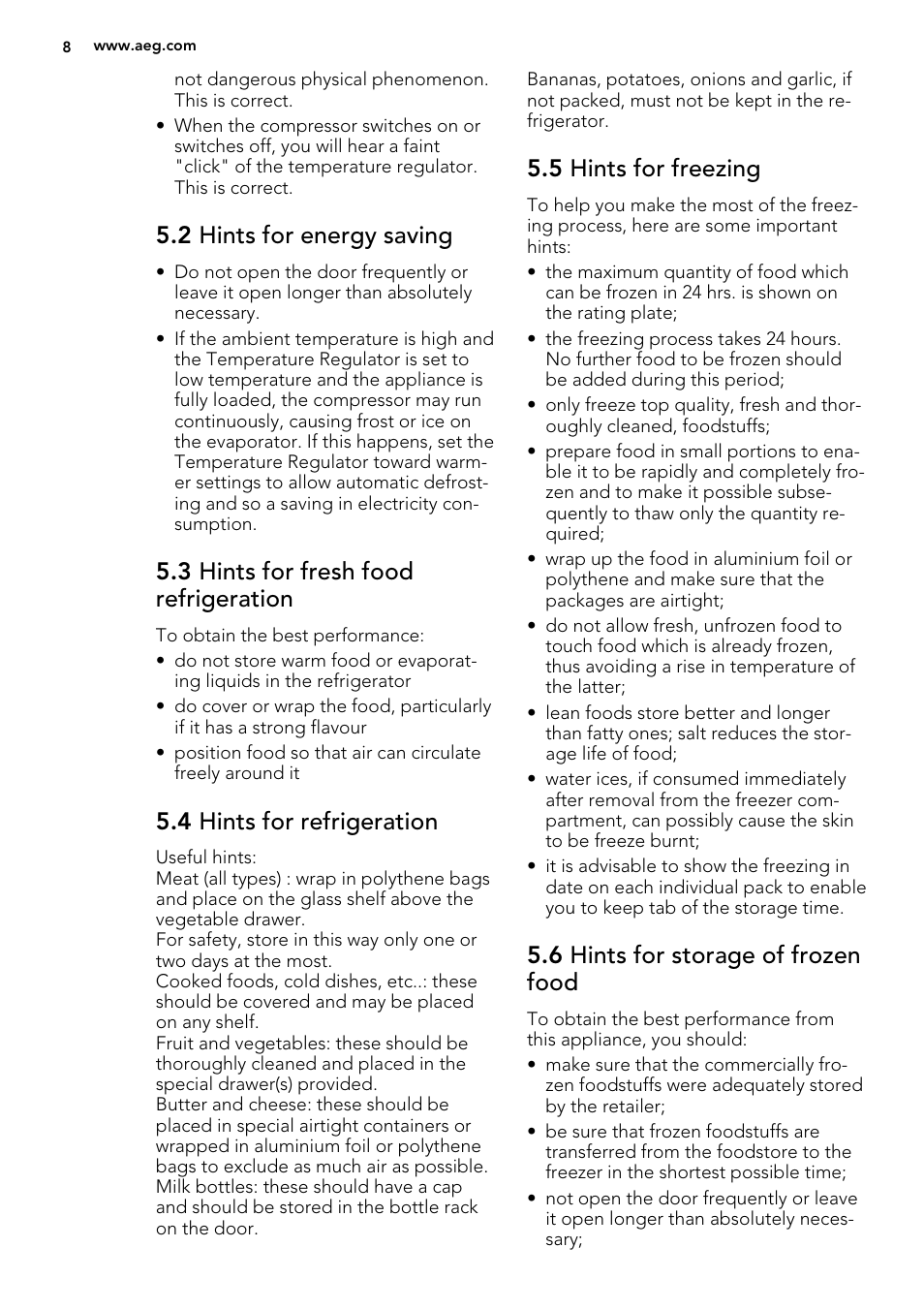 2 hints for energy saving, 3 hints for fresh food refrigeration, 4 hints for refrigeration | 5 hints for freezing, 6 hints for storage of frozen food | AEG SKS81240F0 User Manual | Page 8 / 16