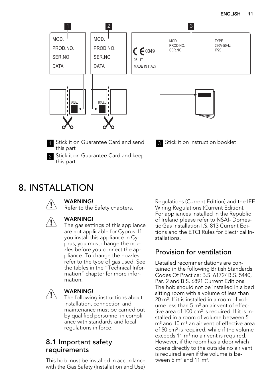 Installation, 1 important safety requirements, Provision for ventilation | AEG HG755440SM User Manual | Page 11 / 20