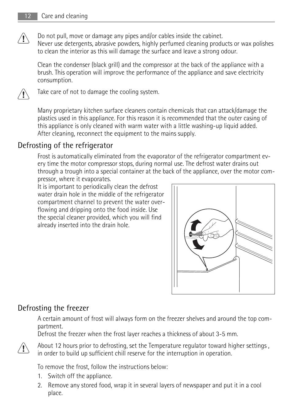 Defrosting of the refrigerator, Defrosting the freezer | AEG SCZ71800F0 User Manual | Page 12 / 28