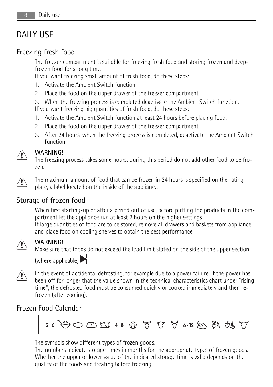 Daily use, Freezing fresh food, Storage of frozen food | Frozen food calendar | AEG SCZ71800F0 User Manual | Page 8 / 28