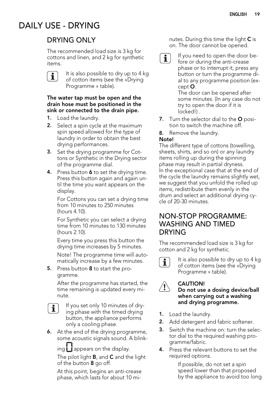 Daily use - drying, Drying only, Non-stop programme: washing and timed drying | AEG L61470WDBI User Manual | Page 19 / 40