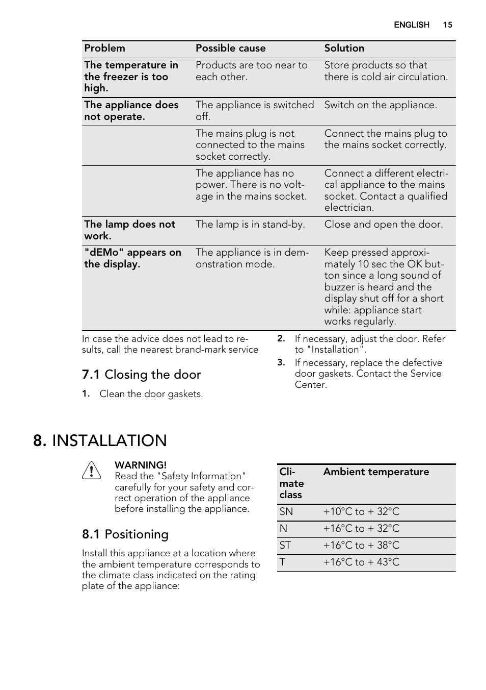 Installation, 1 closing the door, 1 positioning | AEG S83200CMW0 User Manual | Page 15 / 20