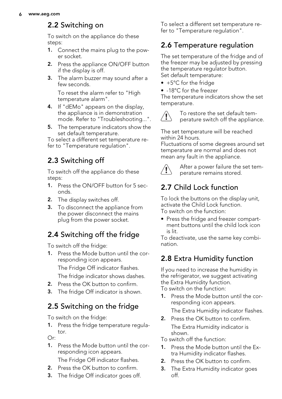 2 switching on, 3 switching off, 4 switching off the fridge | 5 switching on the fridge, 6 temperature regulation, 7 child lock function, 8 extra humidity function | AEG S83200CMW0 User Manual | Page 6 / 20