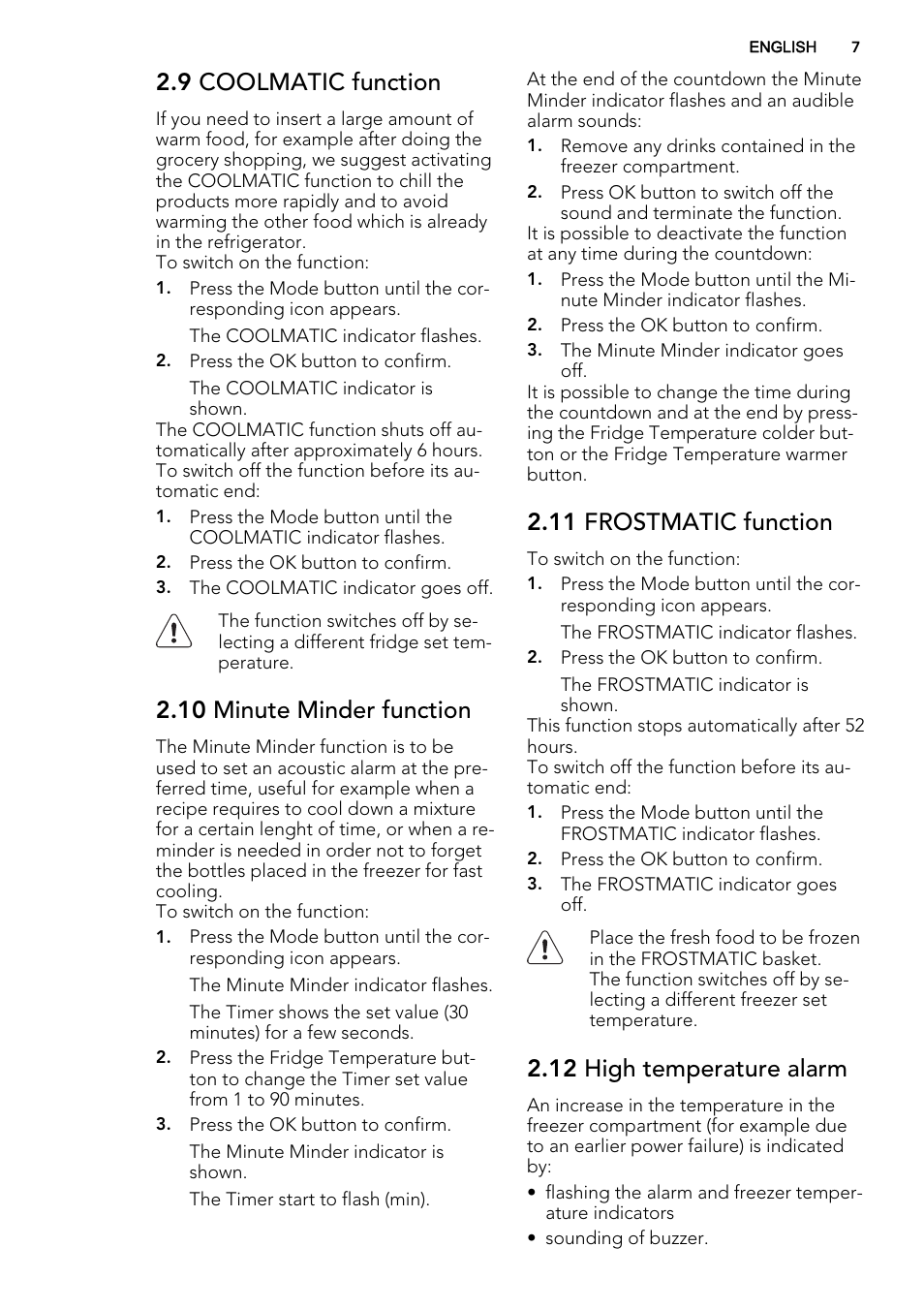 9 coolmatic function, 10 minute minder function, 11 frostmatic function | 12 high temperature alarm | AEG S83200CMW0 User Manual | Page 7 / 20