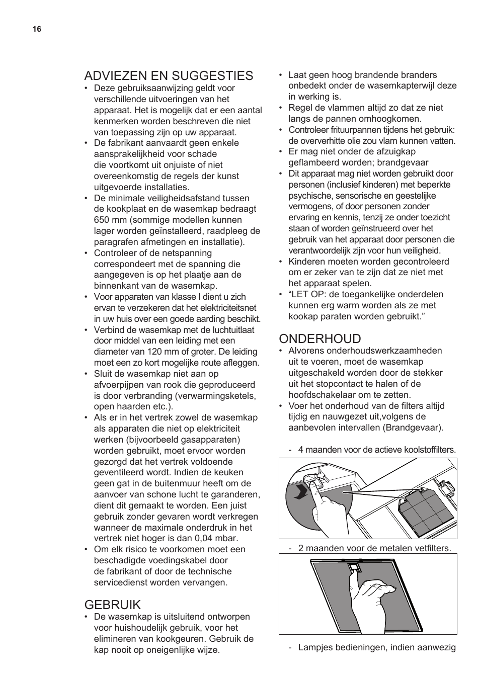 Adviezen en suggesties, Gebruik, Onderhoud | AEG DL7275-M9 User Manual | Page 16 / 72