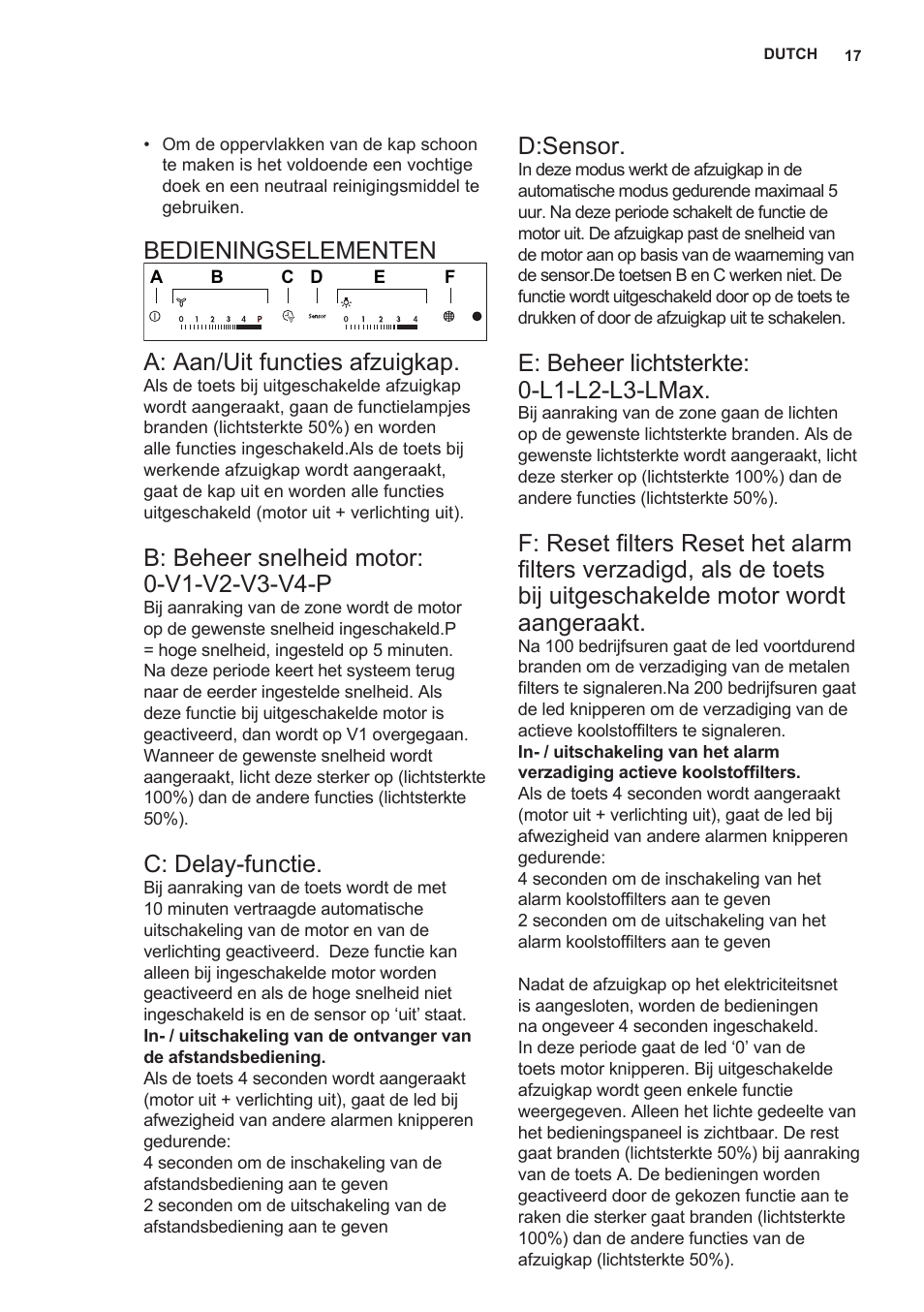 Bedieningselementen, A: aan/uit functies afzuigkap, C: delay-functie | D:sensor, E: beheer lichtsterkte: 0-l1-l2-l3-lmax | AEG DL7275-M9 User Manual | Page 17 / 72