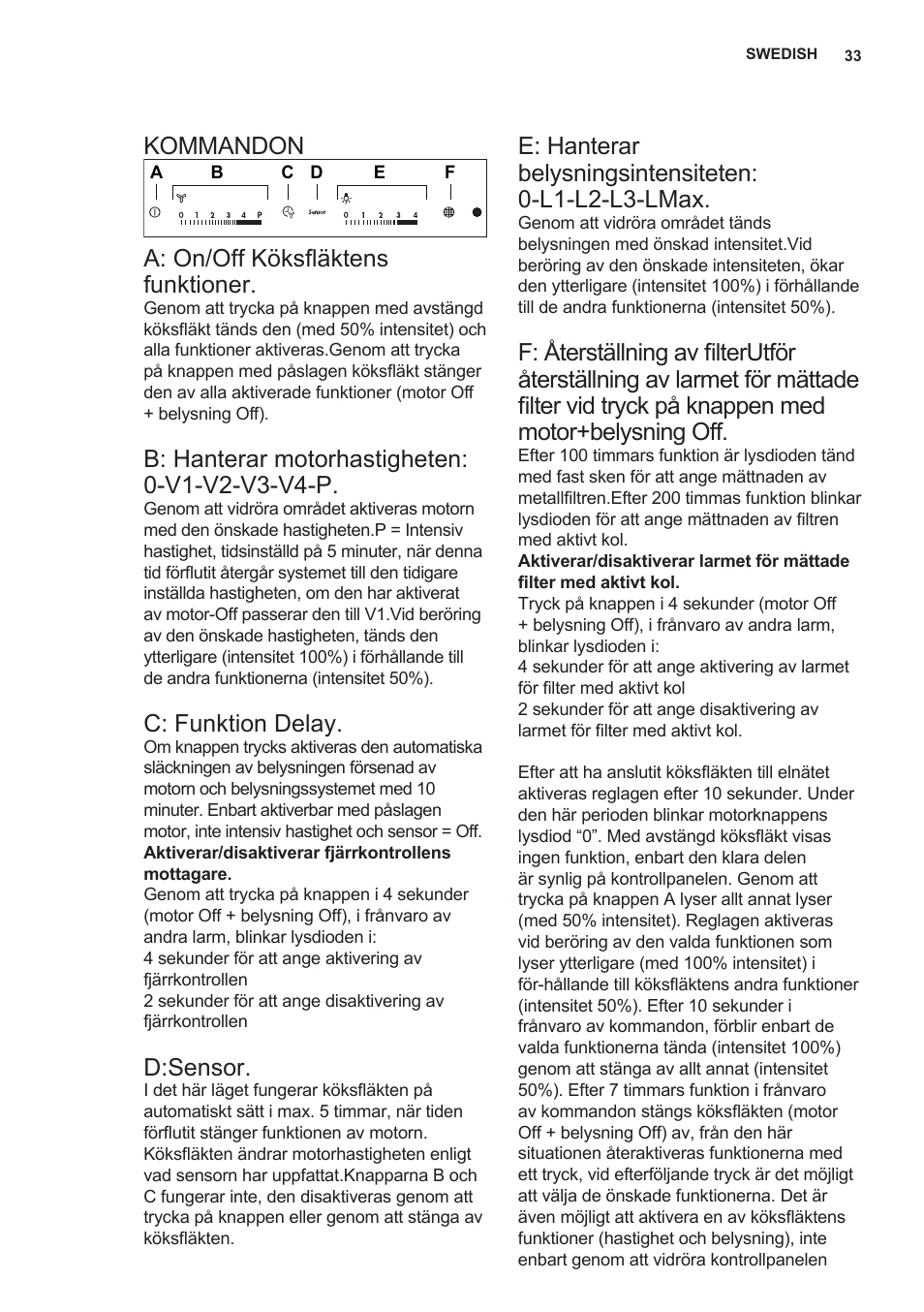 Kommandon, A: on/off köksfläktens funktioner, C: funktion delay | D:sensor | AEG DL7275-M9 User Manual | Page 33 / 72