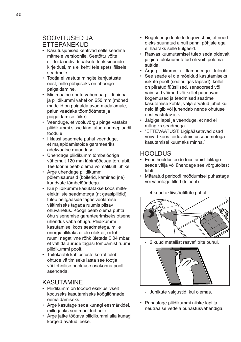 Soovitused ja ettepanekud, Kasutamine, Hooldus | AEG DL7275-M9 User Manual | Page 52 / 72