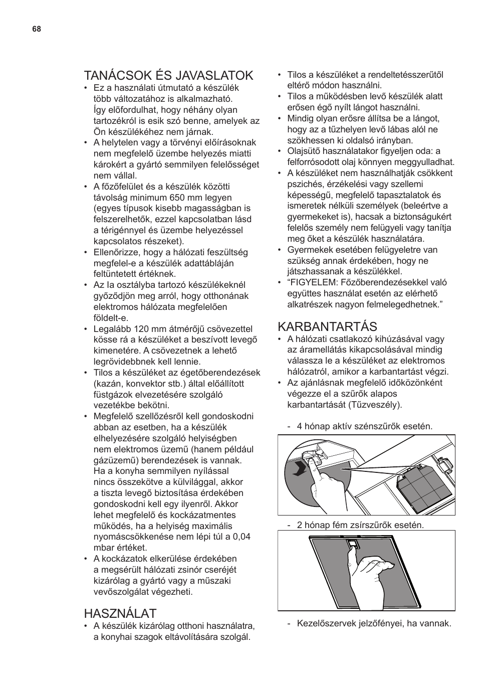 Tanácsok és javaslatok, Használat, Karbantartás | AEG DL7275-M9 User Manual | Page 68 / 72