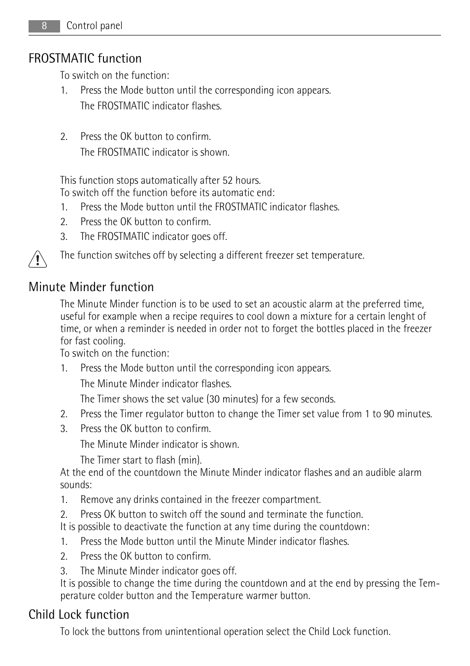 Frostmatic function, Minute minder function, Child lock function | AEG AGN58210F0 User Manual | Page 8 / 20