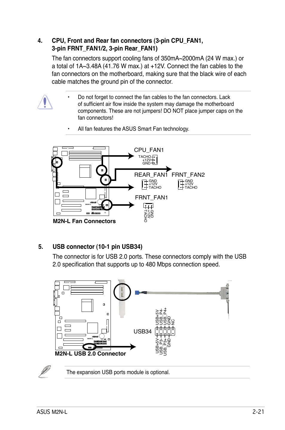 Asus m2n-l 2-2, M2n-l fan connectors, Cpu_fan1 | Frnt_fan1, Frnt_fan2, Rear_fan1, M2n-l usb 2.0 connector, Usb34, The expansion usb ports module is optional | Asus M2N-L User Manual | Page 41 / 108