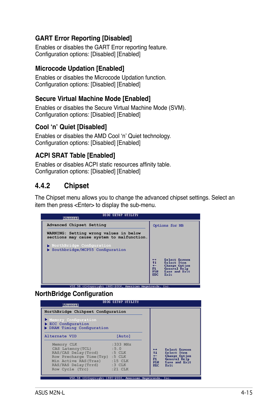 2 chipset, Gart error reporting [disabled, Microcode updation [enabled | Secure virtual machine mode [enabled, Cool ‘n’ quiet [disabled, Acpi srat table [enabled, Northbridge configuration | Asus M2N-L User Manual | Page 65 / 108