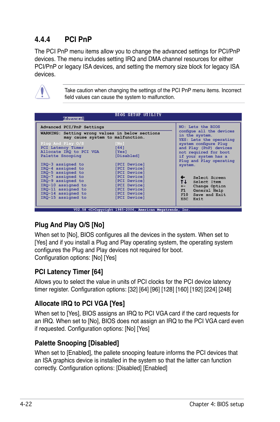 4 pci pnp, Plug and play o/s [no, Pci latency timer [64 | Allocate irq to pci vga [yes, Palette snooping [disabled | Asus M2N-L User Manual | Page 72 / 108