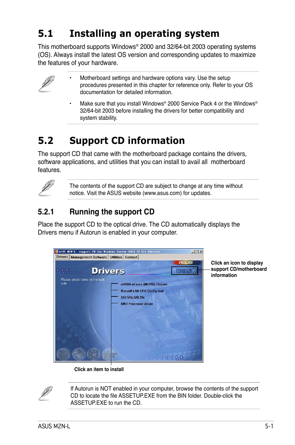 1 installing an operating system, 2 support cd information, 1 running the support cd | Asus M2N-L User Manual | Page 87 / 108