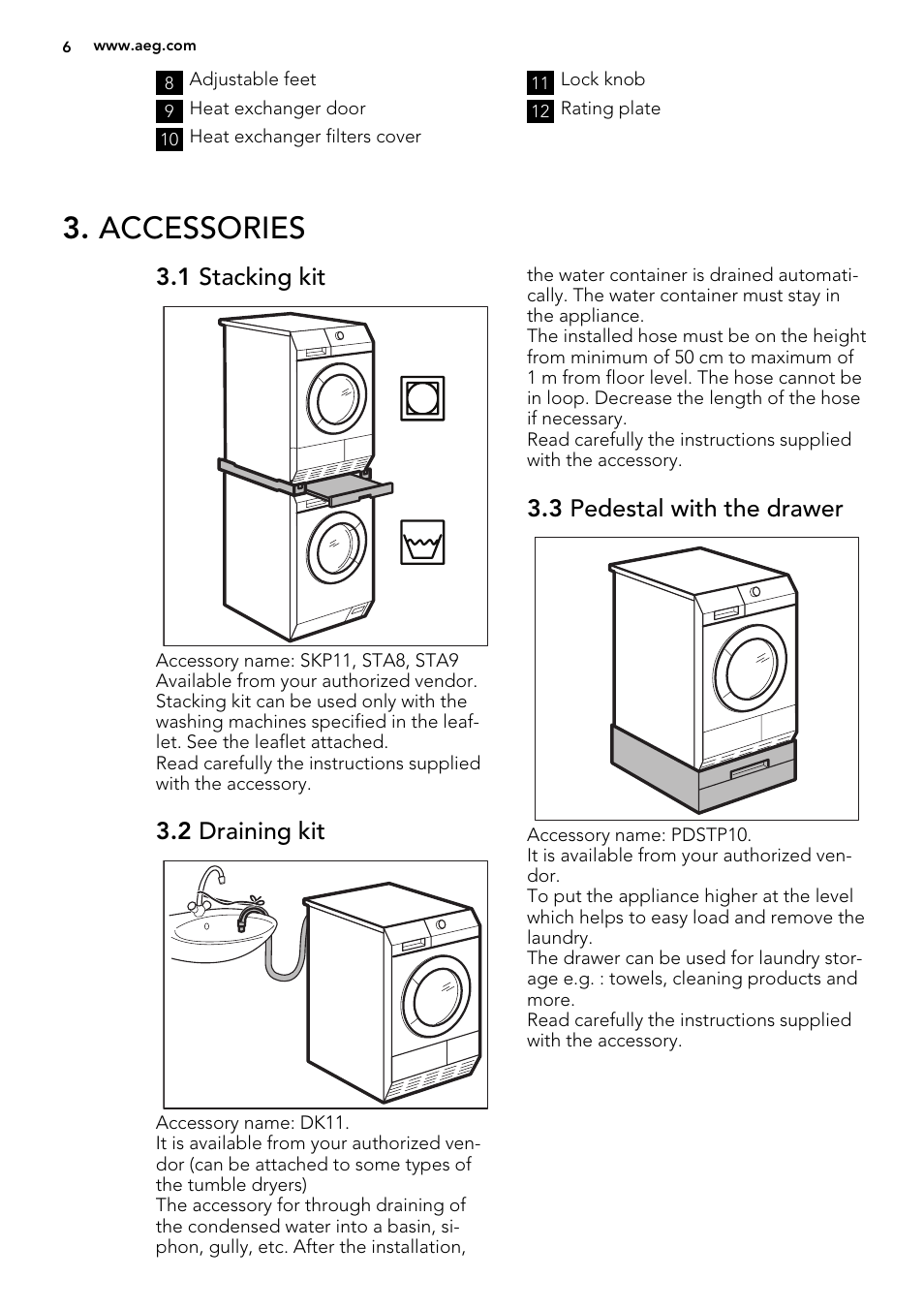 Accessories, 1 stacking kit, 2 draining kit | 3 pedestal with the drawer | AEG T86280IC User Manual | Page 6 / 24