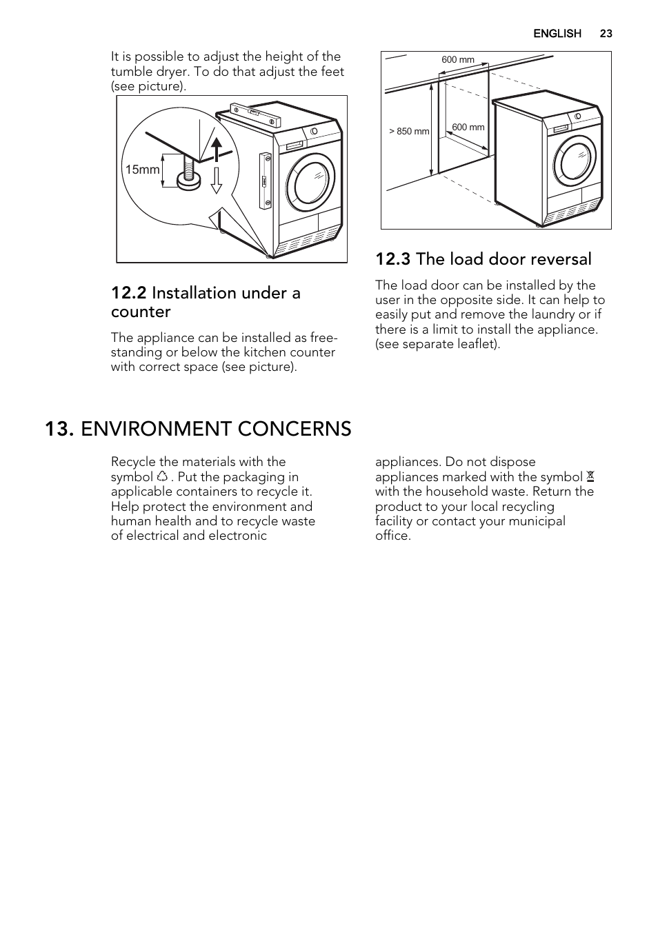 Environment concerns, 2 installation under a counter, 3 the load door reversal | AEG T86585IH User Manual | Page 23 / 52
