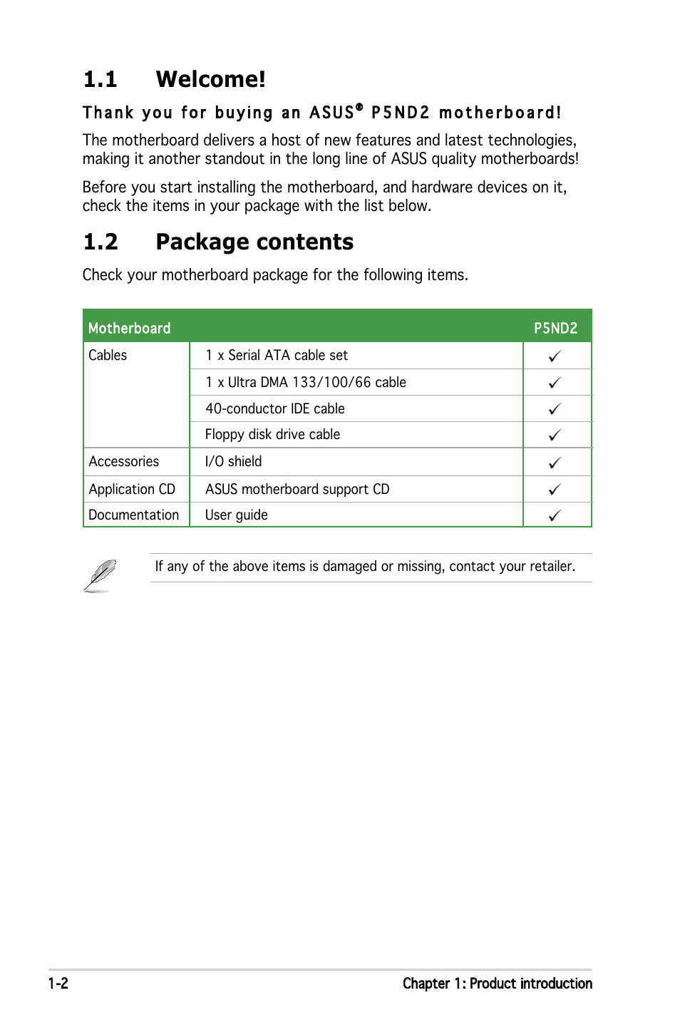 1 welcome, 2 package contents | Asus Motherboard P5ND2 User Manual | Page 14 / 100