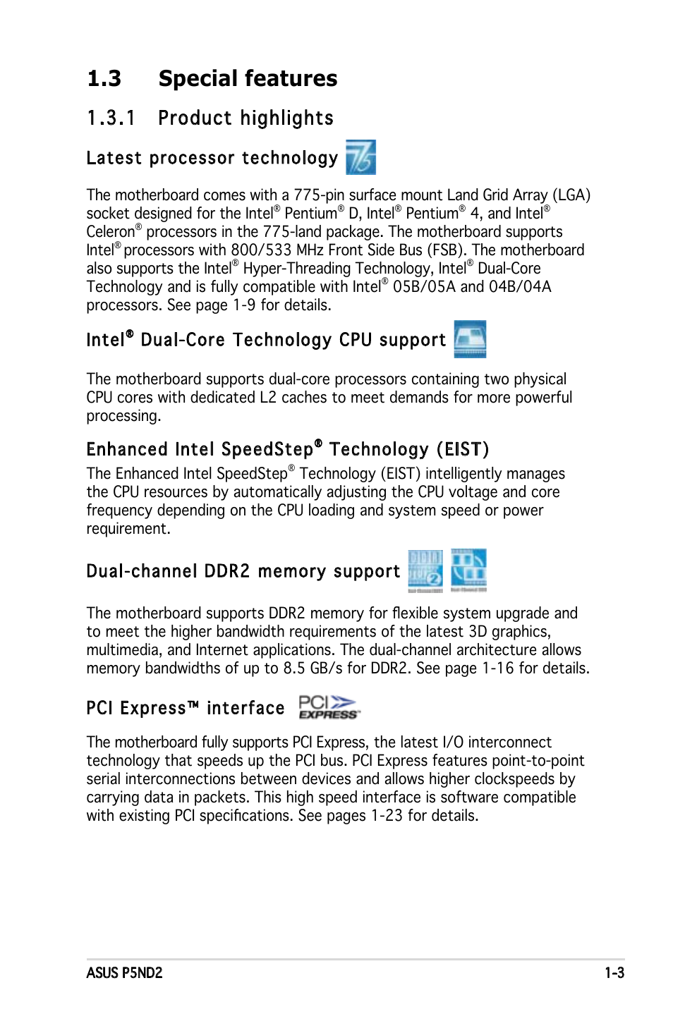 3 special features, 1 product highlights, Latest processor technology | Intel, Dual-core technology cpu support, Enhanced intel speedstep, Technology (eist), Pci express™ interface | Asus Motherboard P5ND2 User Manual | Page 15 / 100