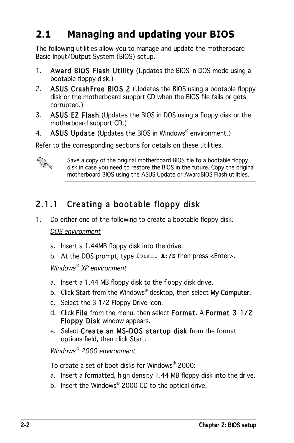 1 managing and updating your bios, 1 creating a bootable floppy disk | Asus Motherboard P5ND2 User Manual | Page 48 / 100