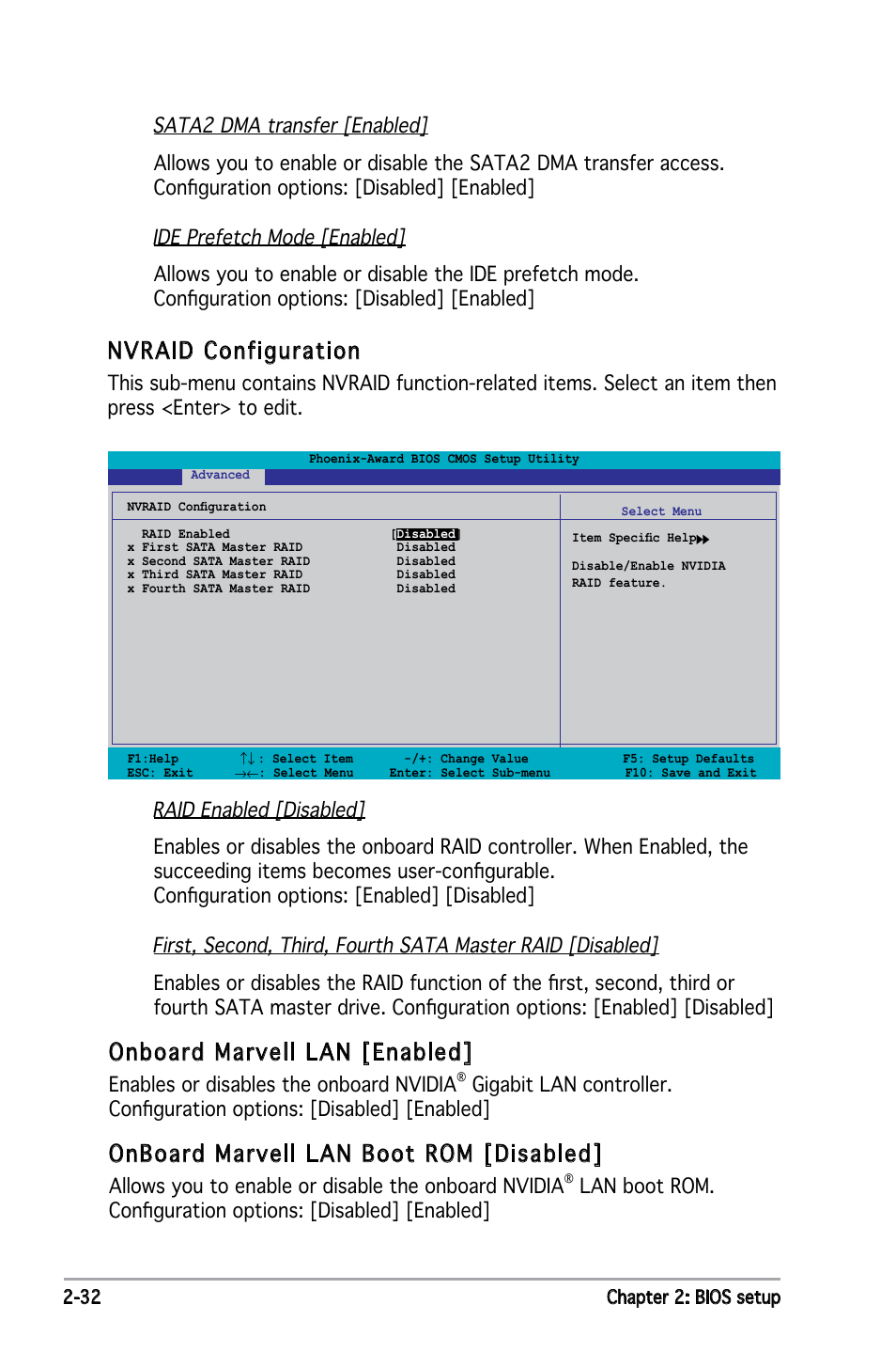 Nvraid configuration, Onboard marvell lan [enabled, Onboard marvell lan boot rom [disabled | Enables or disables the onboard nvidia, Allows you to enable or disable the onboard nvidia | Asus Motherboard P5ND2 User Manual | Page 78 / 100