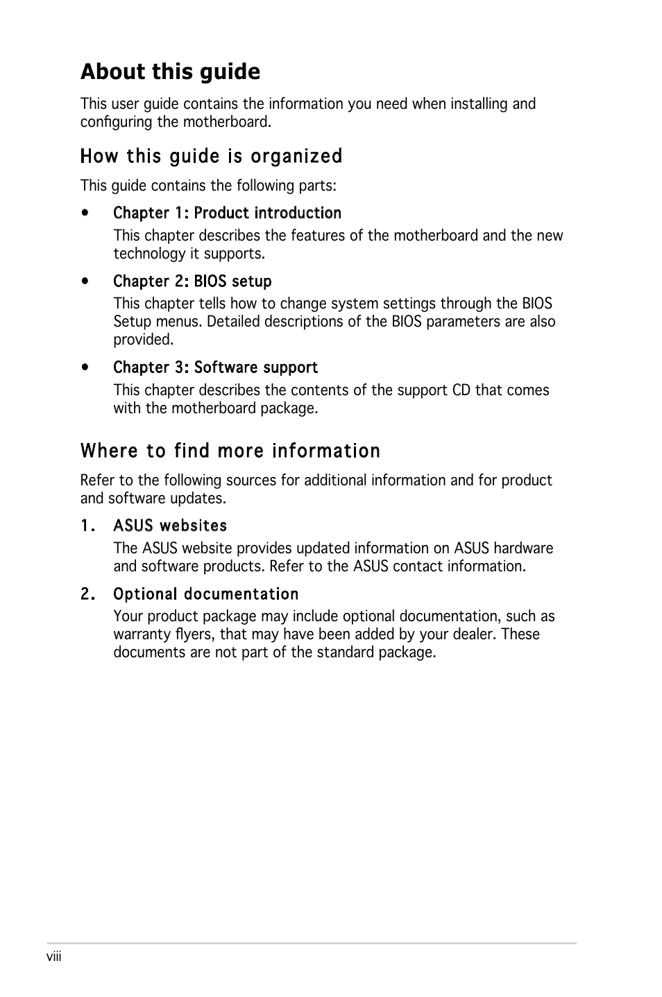 About this guide, How this guide is organized, Where to find more information | Asus Motherboard P5ND2 User Manual | Page 8 / 100