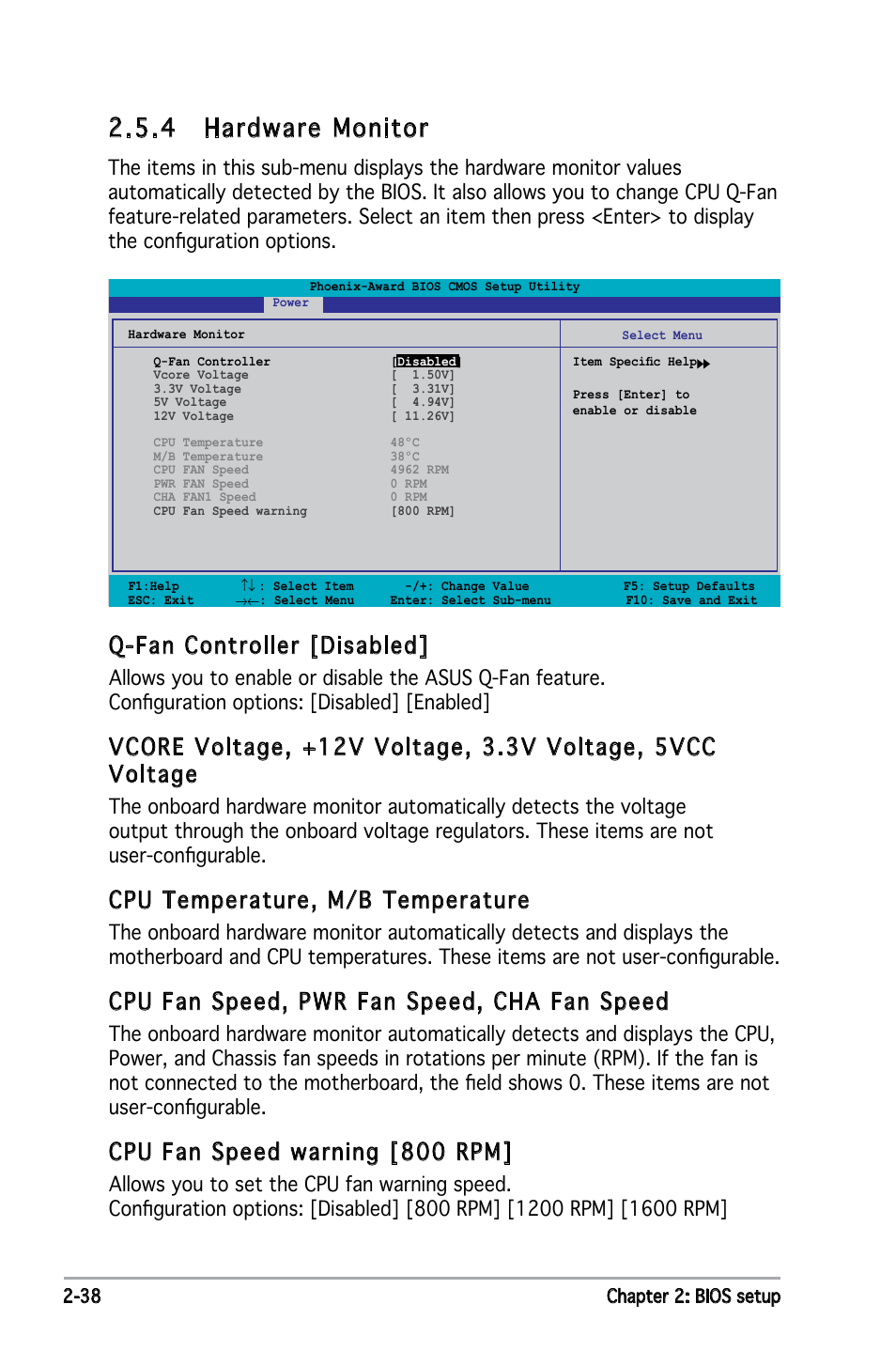 4 hardware monitor, Q-fan controller [disabled, Cpu temperature, m/b temperature | Cpu fan speed, pwr fan speed, cha fan speed, Cpu fan speed warning [800 rpm | Asus Motherboard P5ND2 User Manual | Page 84 / 100