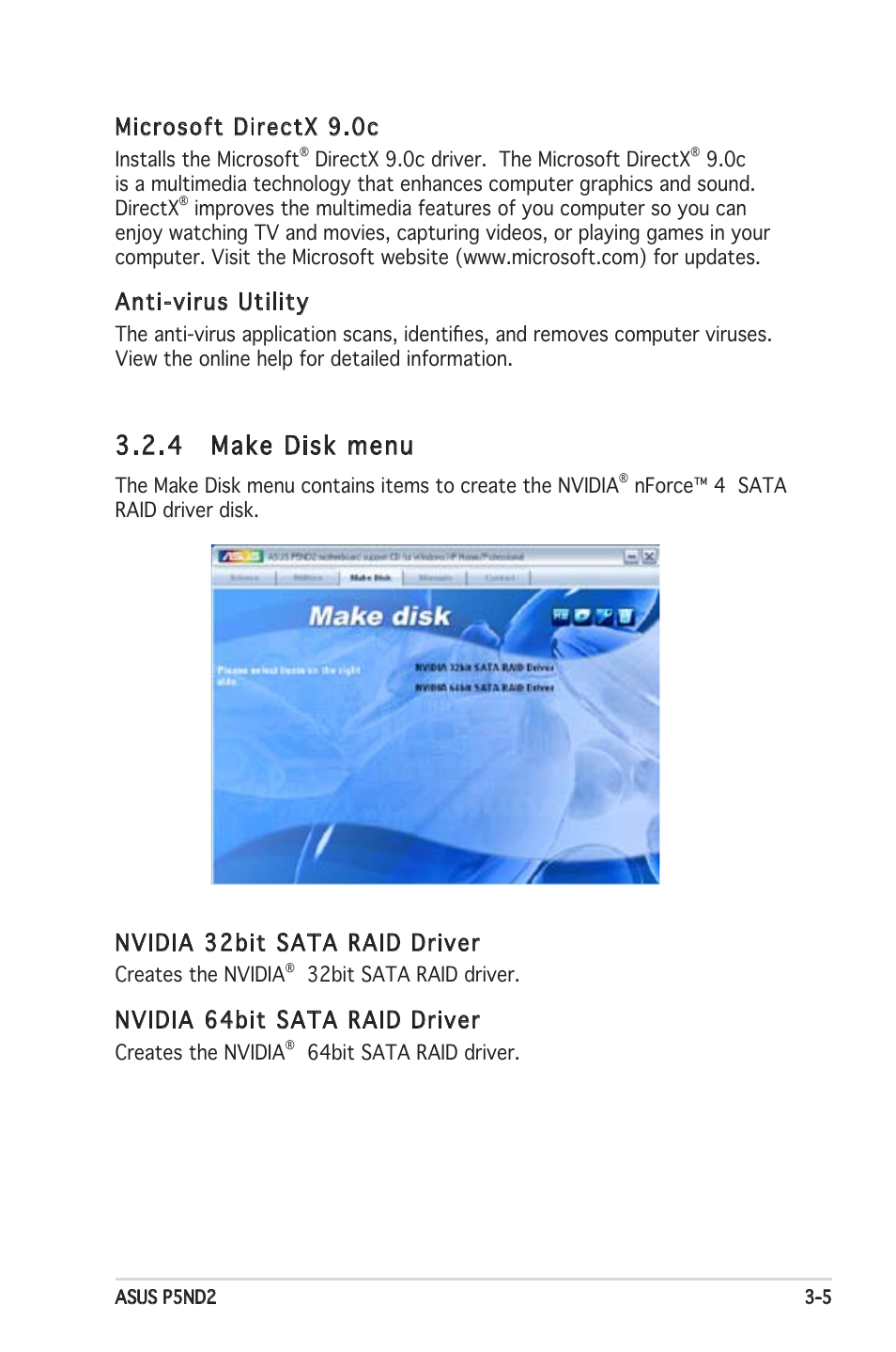 4 make disk menu, Microsoft directx 9.0c, Anti-virus utility | Nvidia 32bit sata raid driver, Nvidia 64bit sata raid driver | Asus Motherboard P5ND2 User Manual | Page 97 / 100