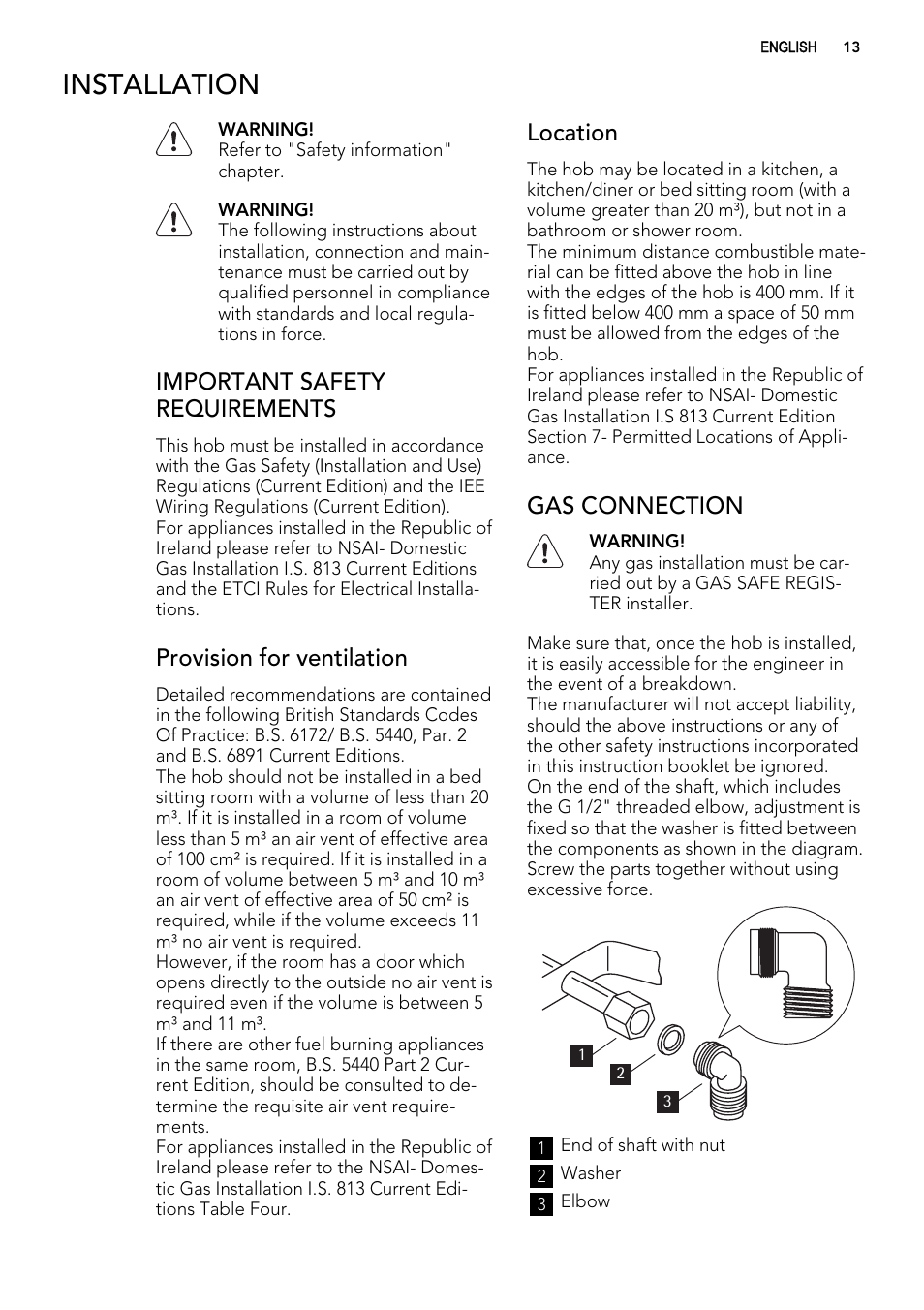 Installation, Important safety requirements, Provision for ventilation | Location, Gas connection | AEG HG795540XB User Manual | Page 13 / 20
