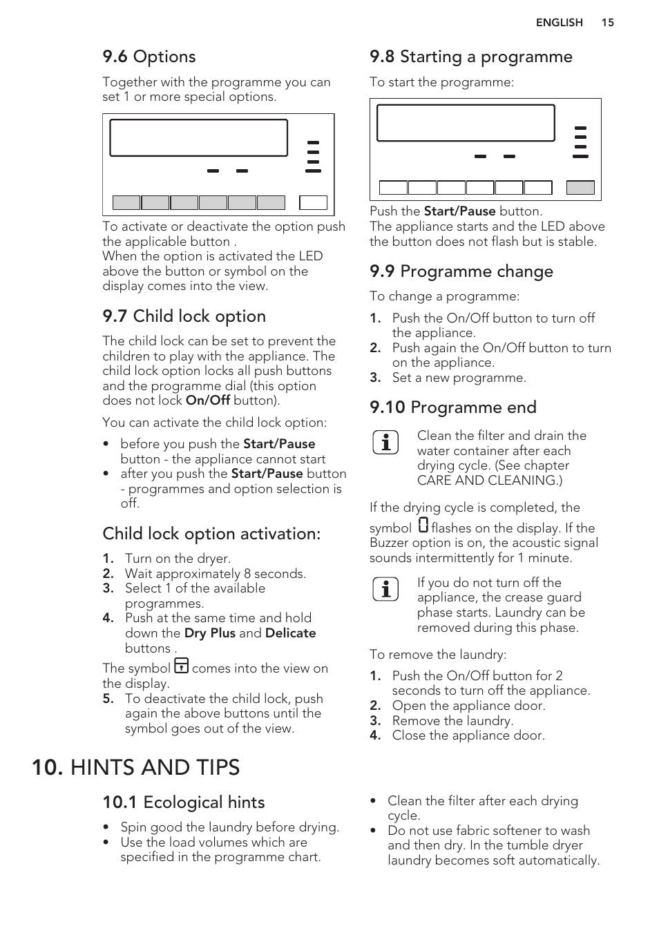 6 options, 7 child lock option, Child lock option activation | 8 starting a programme, 9 programme change, 10 programme end, Hints and tips, 1 ecological hints | AEG T76485AH User Manual | Page 15 / 24