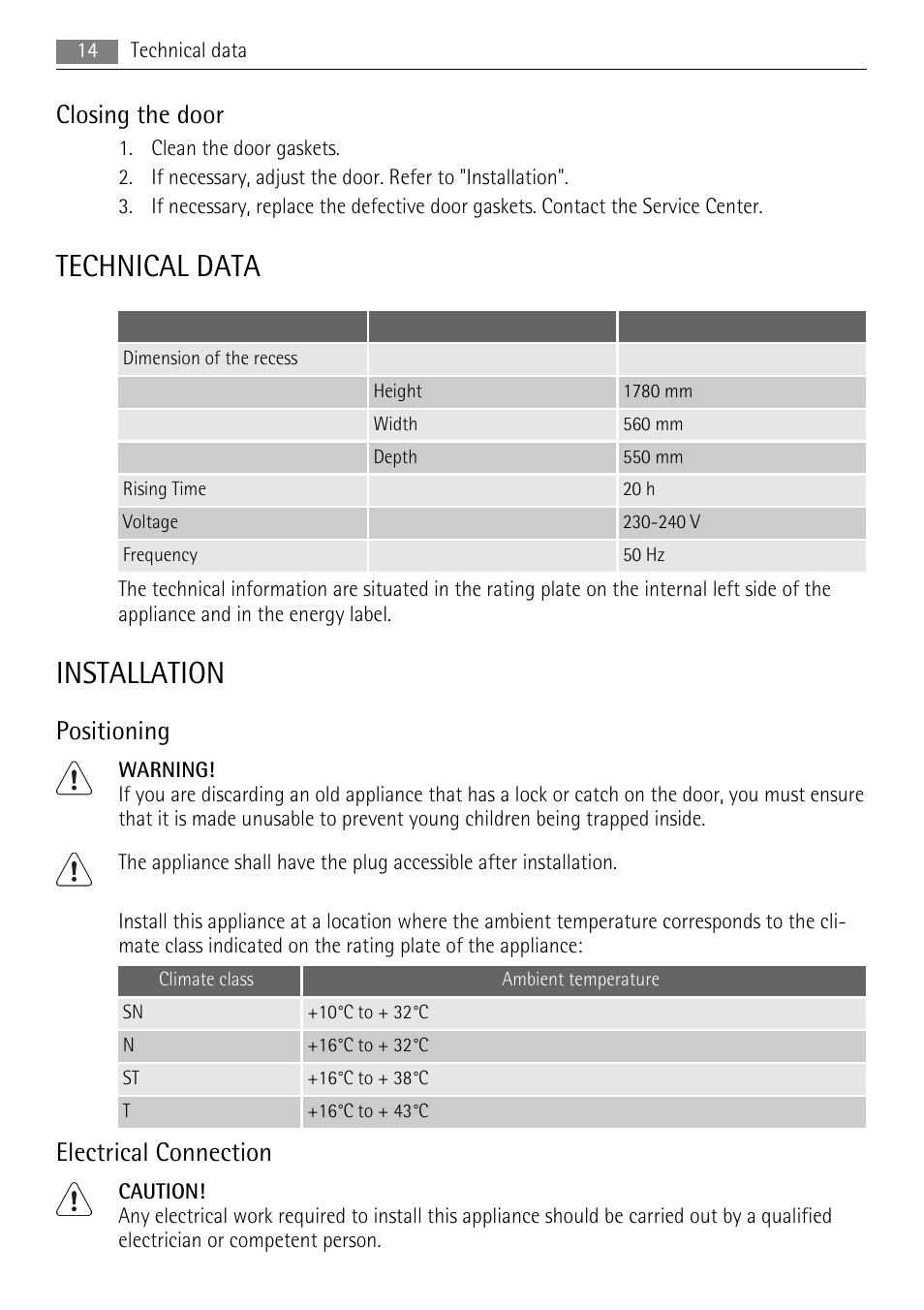 Technical data, Installation, Closing the door | Positioning, Electrical connection | AEG AGN71200F0 User Manual | Page 14 / 24