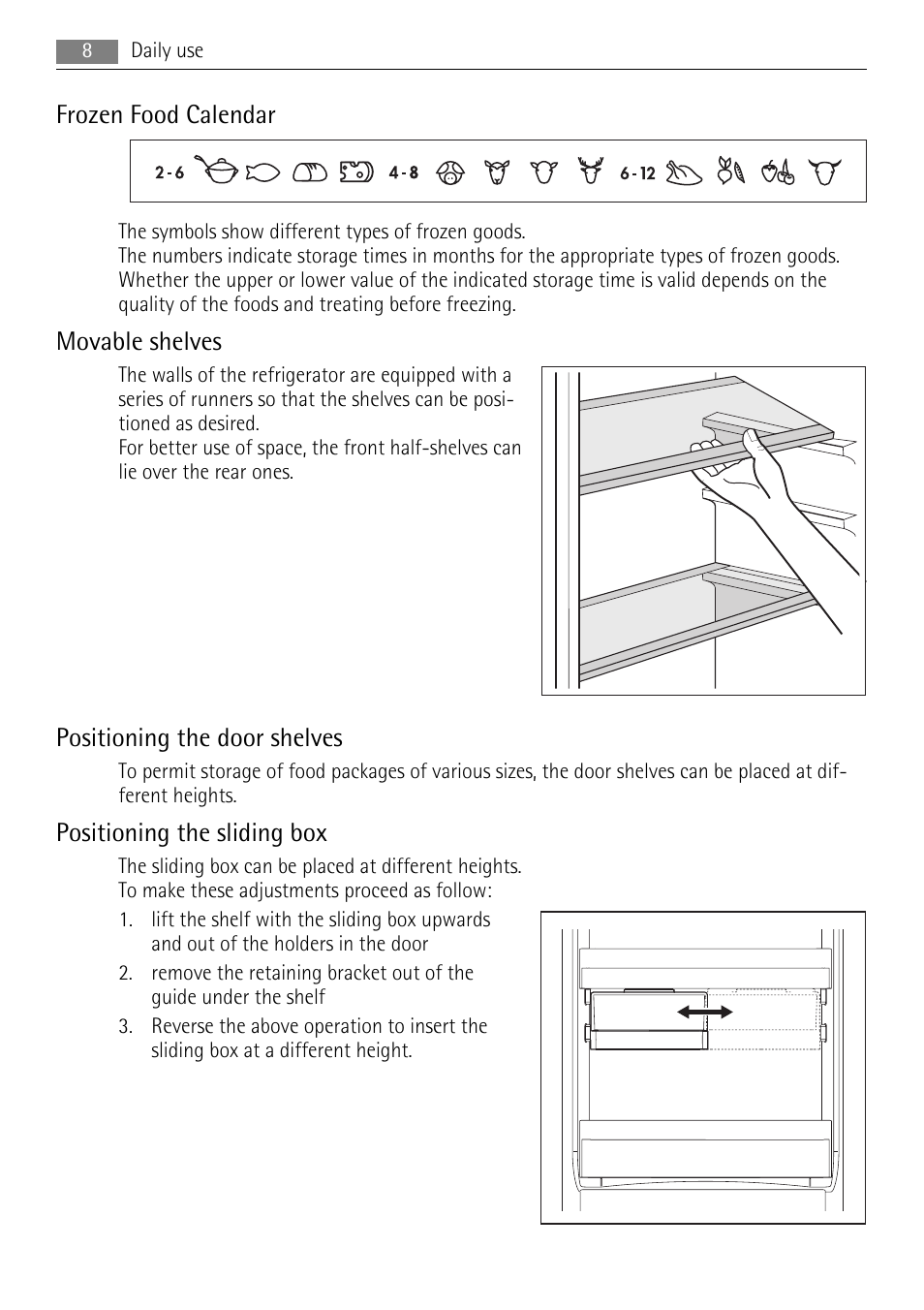 Frozen food calendar, Movable shelves, Positioning the door shelves | Positioning the sliding box | AEG AGN71200F0 User Manual | Page 8 / 24