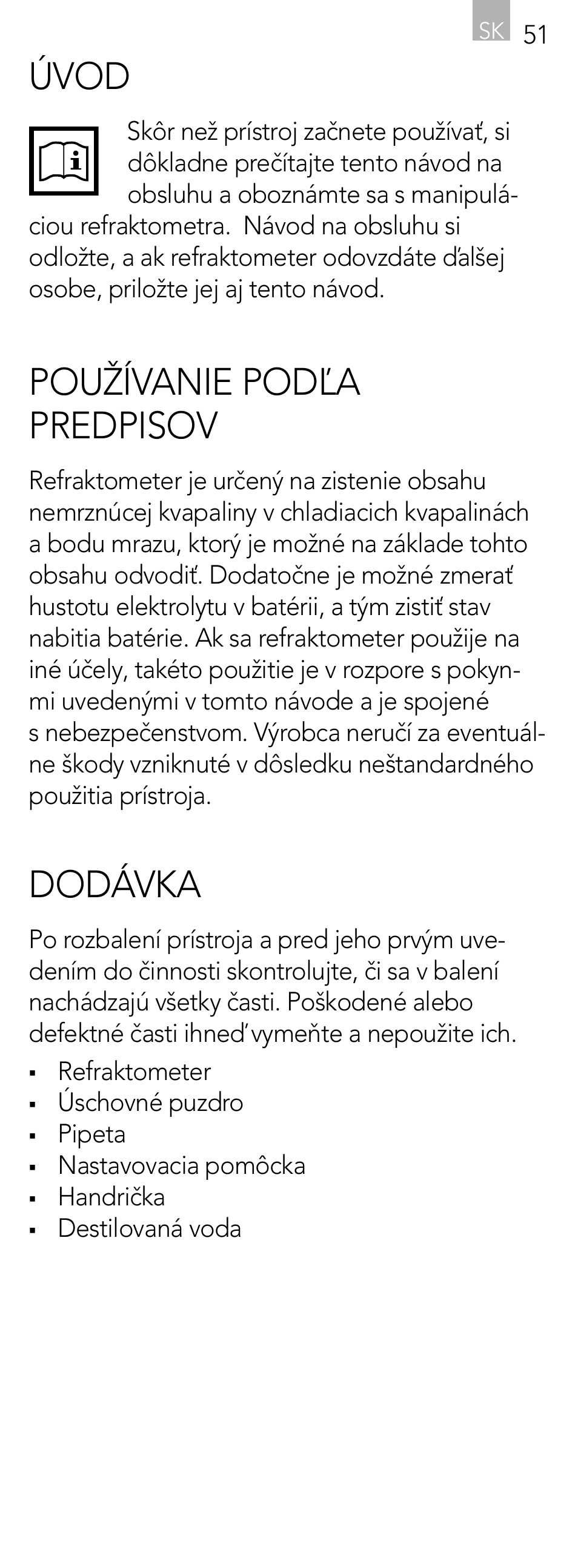 Úvod, Používanie podľa predpisov, Dodávka | AEG Refractometer RX 3 User Manual | Page 51 / 60