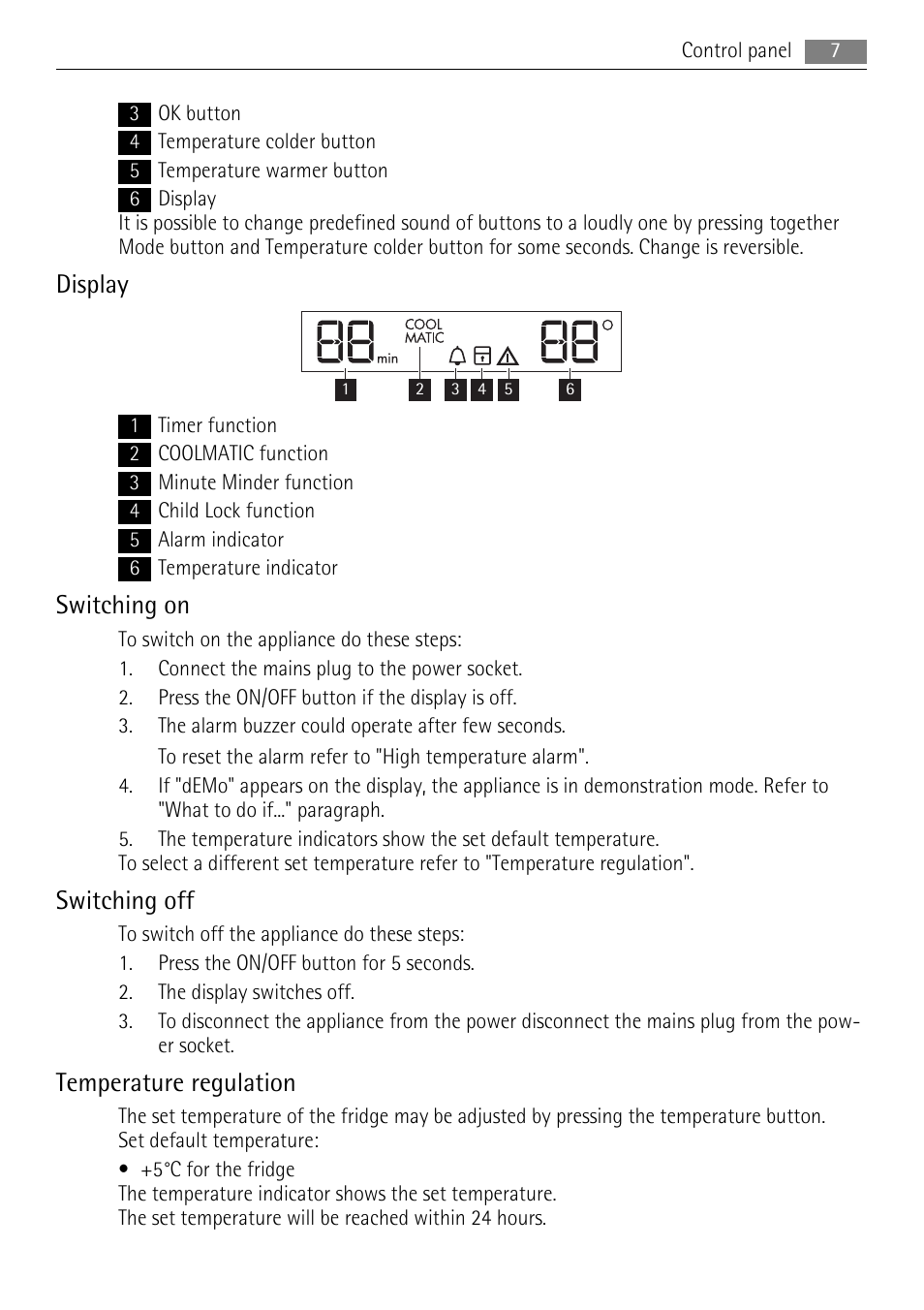 Display, Switching on, Switching off | Temperature regulation | AEG SKS61840S1 User Manual | Page 7 / 24