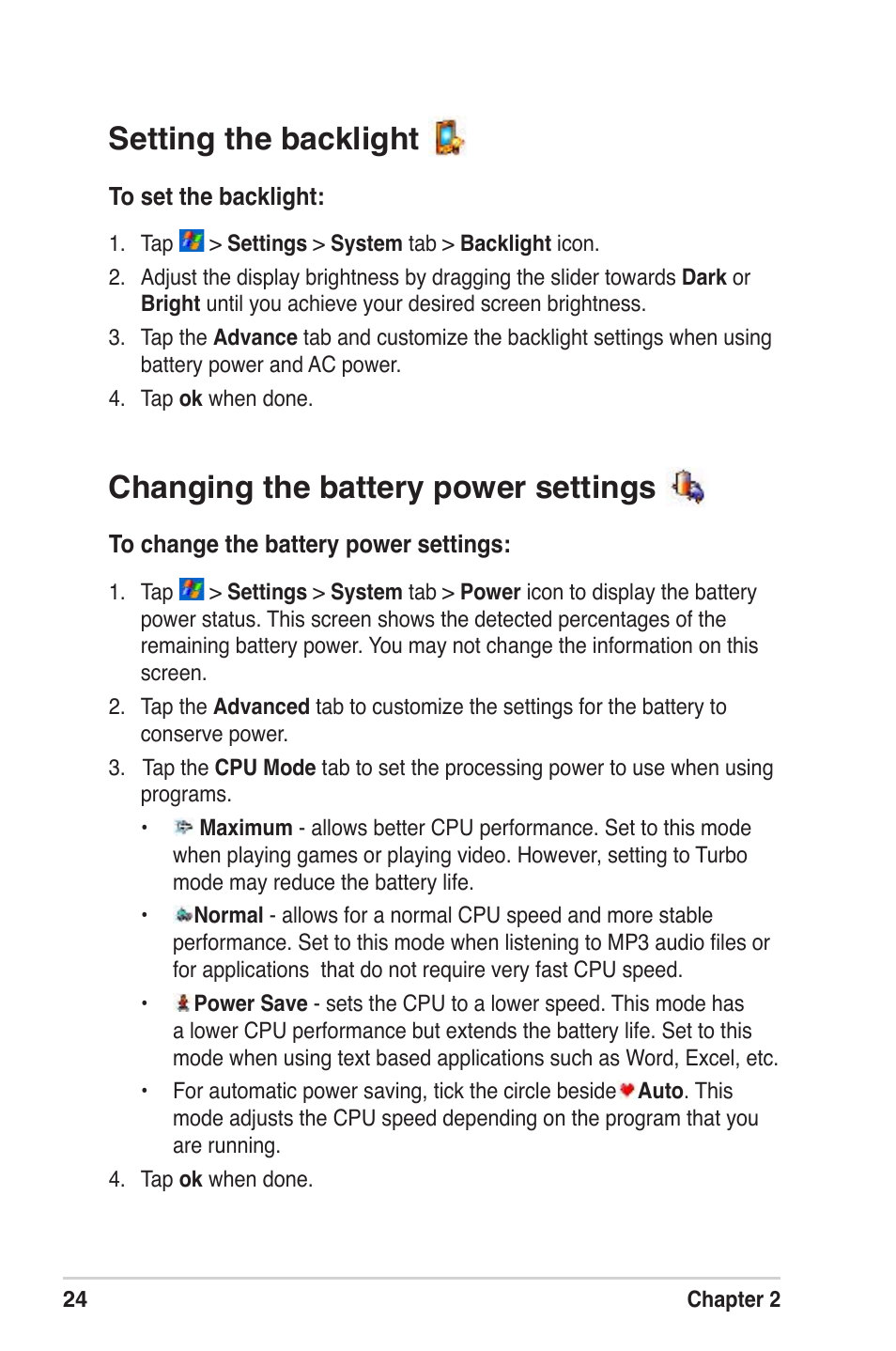 Changing the battery power settings, Setting the backlight | Asus MyPal A639 User Manual | Page 30 / 104