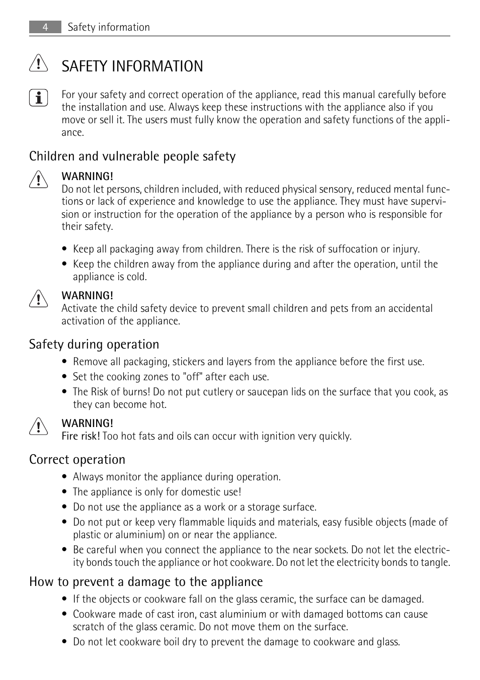 Safety information, Children and vulnerable people safety, Safety during operation | Correct operation, How to prevent a damage to the appliance | AEG HK614010BB User Manual | Page 4 / 16