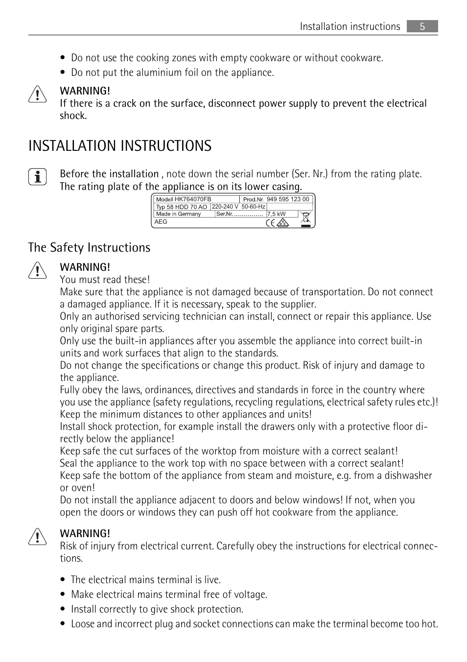 Installation instructions, The safety instructions | AEG HK614010BB User Manual | Page 5 / 16