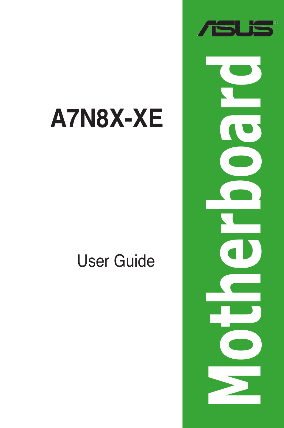 Asus A7N8X-XE User Manual | 67 pages