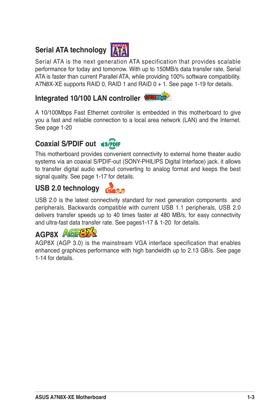 Serial ata technology, Coaxial s/pdif out, Usb 2.0 technology | Agp8x | Asus A7N8X-XE User Manual | Page 13 / 67