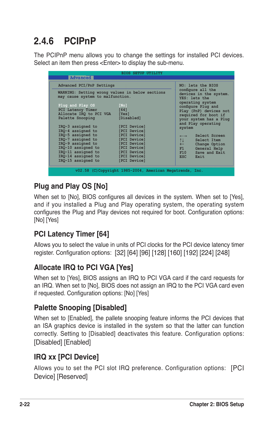 6 pcipnp, Plug and play os [no, Pci latency timer [64 | Allocate irq to pci vga [yes, Palette snooping [disabled, Irq xx [pci device, Disabled] [enabled, Pci device] [reserved | Asus A7N8X-XE User Manual | Page 54 / 67