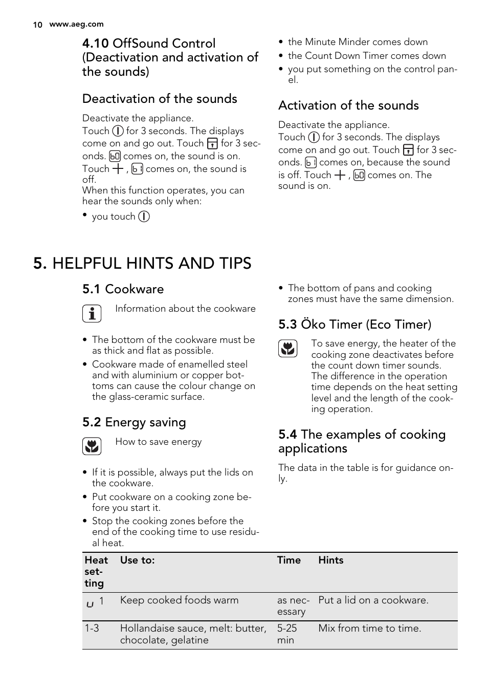 Helpful hints and tips, Activation of the sounds, 1 cookware | 2 energy saving, 3 öko timer (eco timer), 4 the examples of cooking applications | AEG HK634030FB User Manual | Page 10 / 16