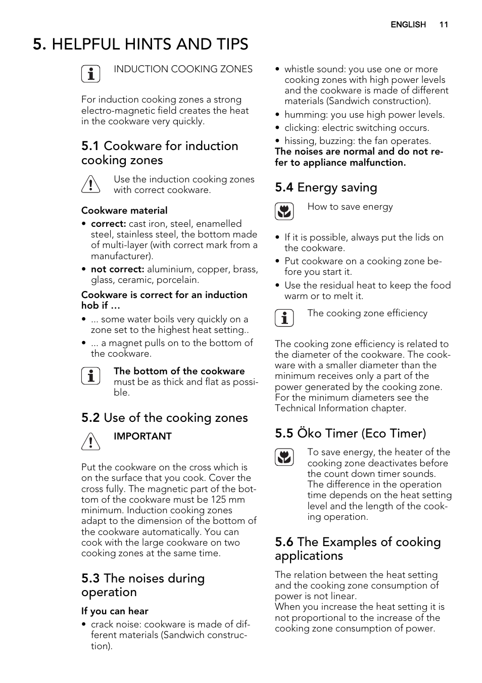 Helpful hints and tips, 1 cookware for induction cooking zones, 2 use of the cooking zones | 3 the noises during operation, 4 energy saving, 5 öko timer (eco timer), 6 the examples of cooking applications | AEG HK884400XG User Manual | Page 11 / 24