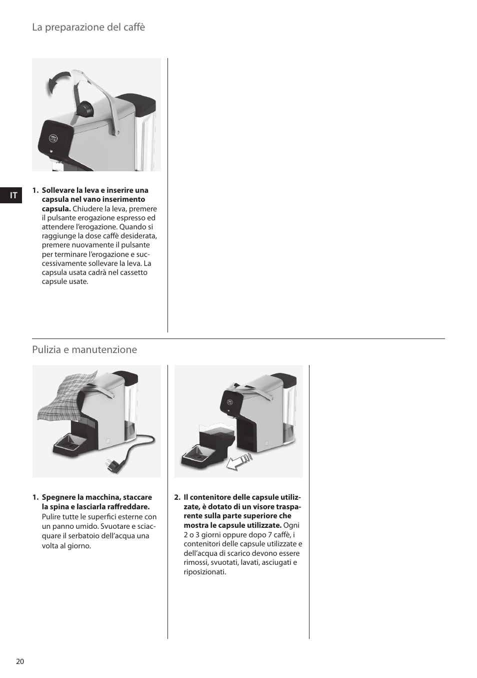 La preparazione del caffè, Pulizia e manutenzione | AEG LM5100-U User Manual | Page 20 / 24