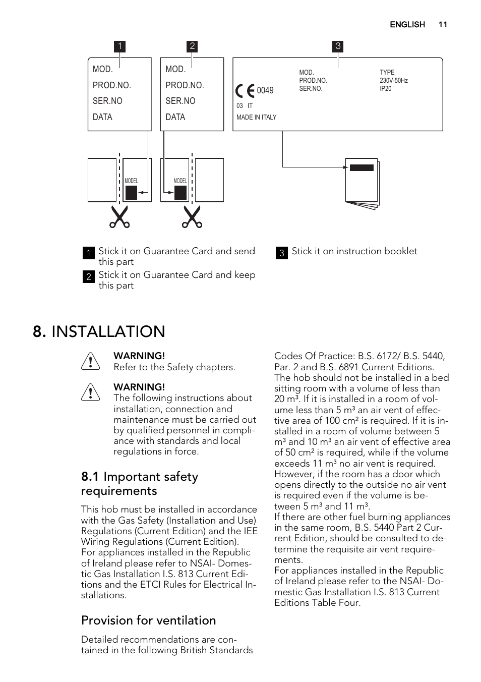 Installation, 1 important safety requirements, Provision for ventilation | AEG HG755520UM User Manual | Page 11 / 20