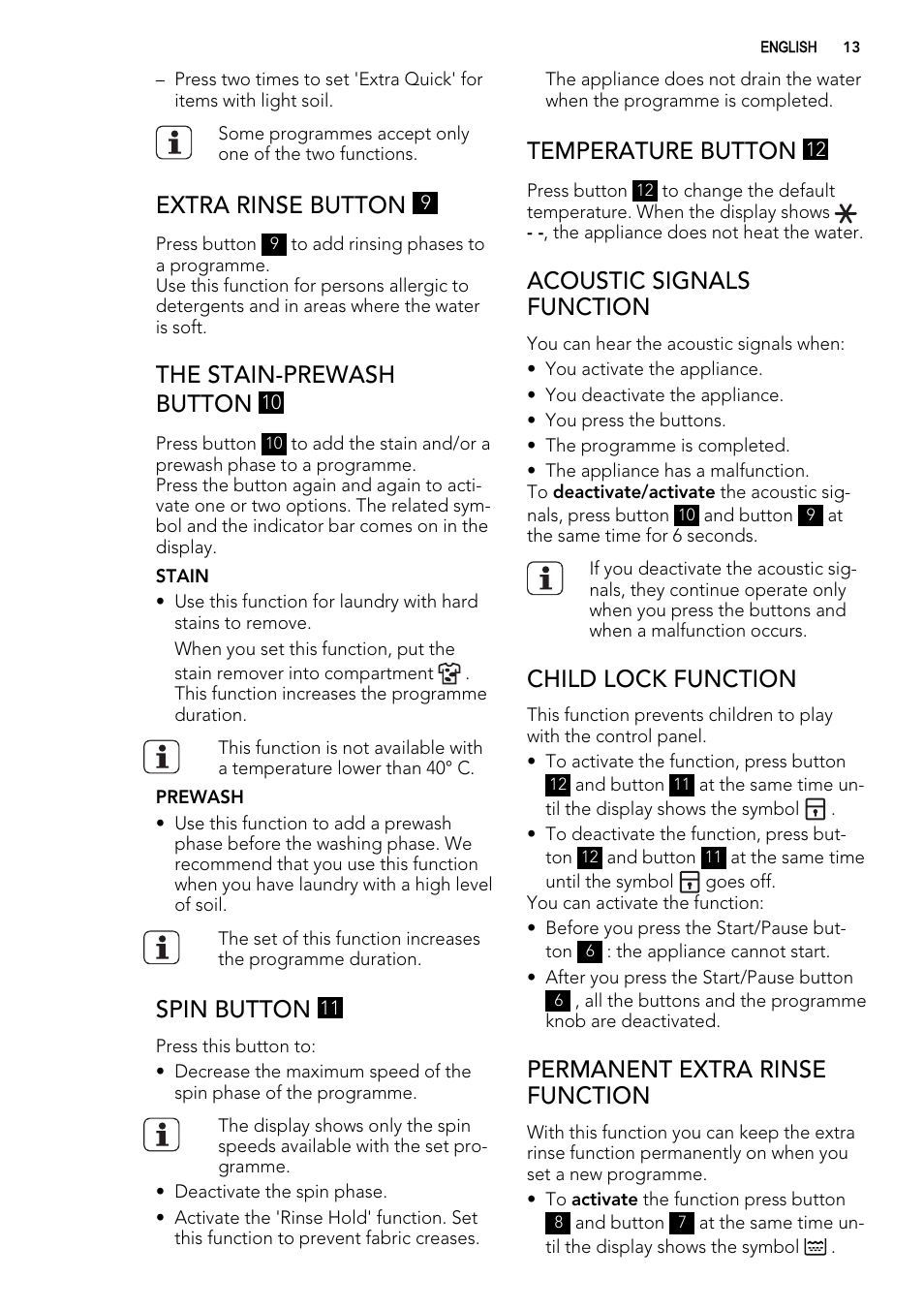 Extra rinse button, The stain-prewash button, Spin button | Temperature button, Acoustic signals function, Child lock function, Permanent extra rinse function | AEG L99695HWD User Manual | Page 13 / 48