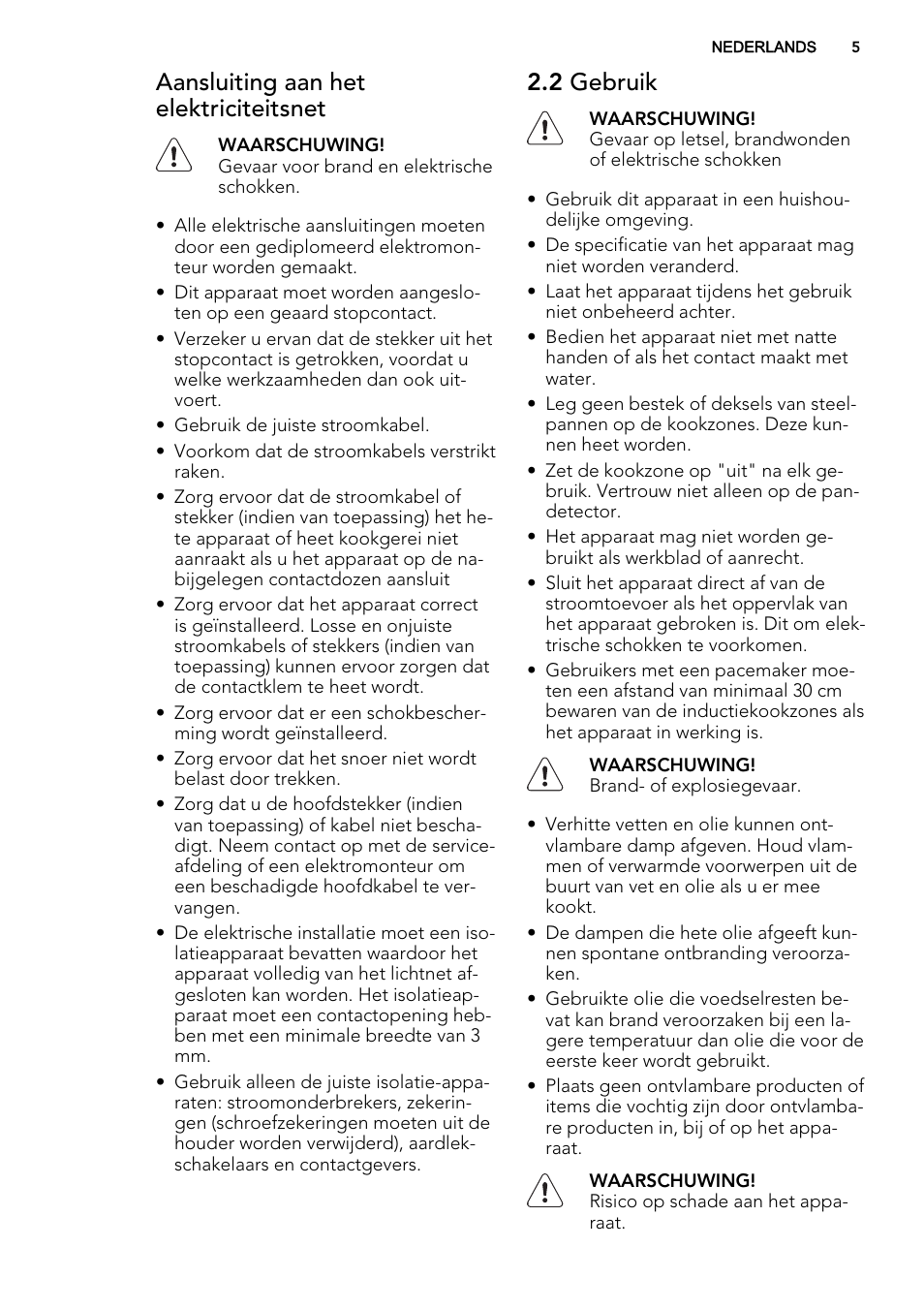 Aansluiting aan het elektriciteitsnet, 2 gebruik | AEG HC452020EB User Manual | Page 5 / 72