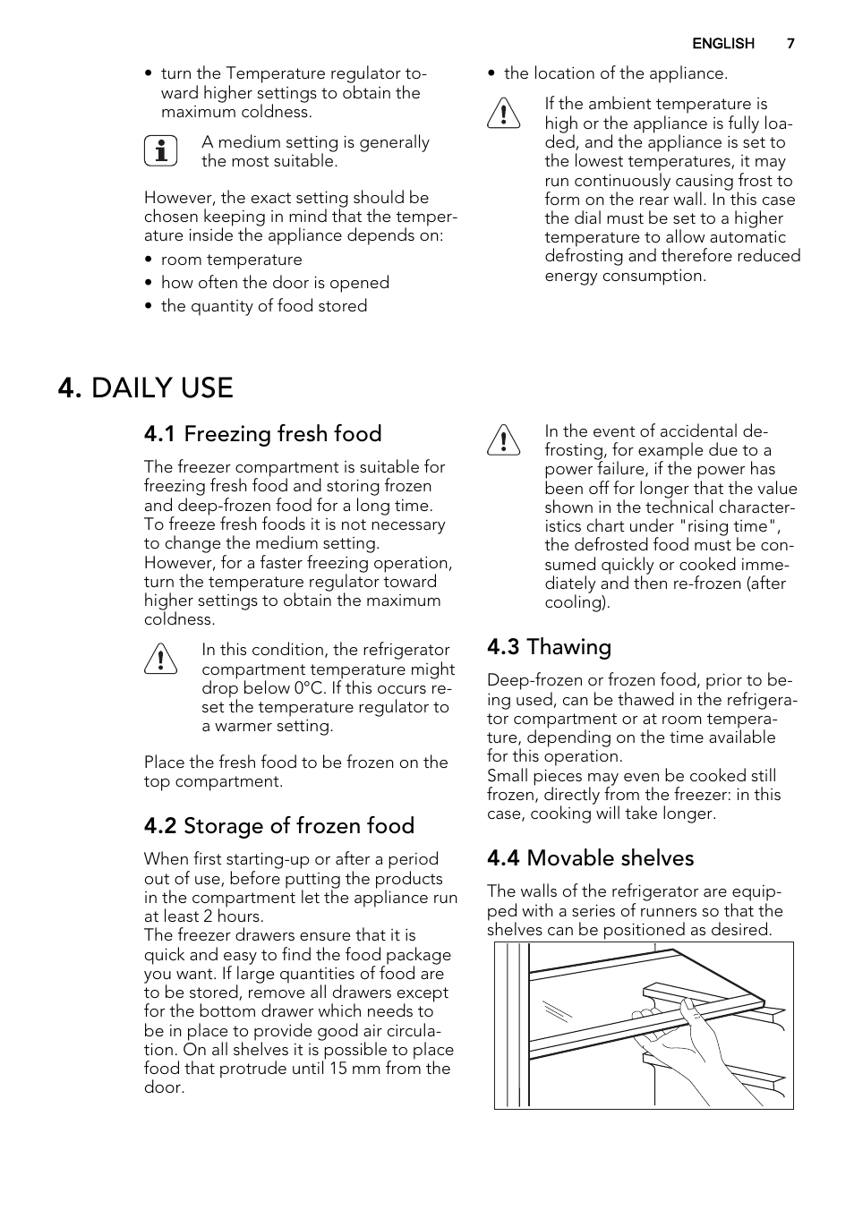 Daily use, 1 freezing fresh food, 2 storage of frozen food | 3 thawing, 4 movable shelves | AEG S95800XTM0 User Manual | Page 7 / 20